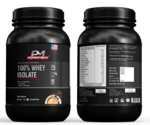 POWERUP MAXX 100% WHEY ISOLATE (Ultra Premium 100% Whey Protein)